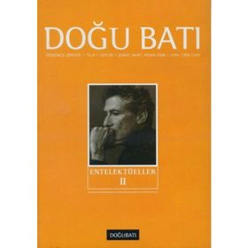 Doğu Batı Düşünce Dergisi Sayı: 36 - Entelektüeller - Kolektif