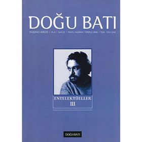 Doğu Batı Düşünce Dergisi Sayı: 37 Entelektüeller 3 - Kolektif