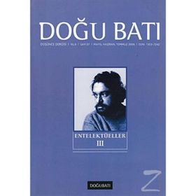 Doğu Batı Düşünce Dergisi Sayı: 37 Entelektüeller 3 - Kolektif