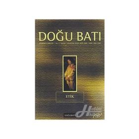 Doğu Batı Düşünce Dergisi Sayı: 4 Etik - Kolektif