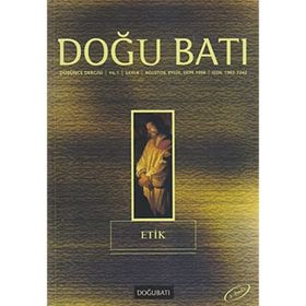 Doğu Batı Düşünce Dergisi Sayı: 4 Etik - Kolektif