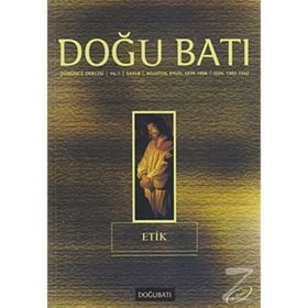 Doğu Batı Düşünce Dergisi Sayı: 4 Etik - Kolektif