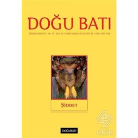 Doğu Batı Düşünce Dergisi Sayı: 43 - Şiddet - Kolektif