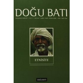 Doğu Batı Düşünce Dergisi Sayı: 44 - Etnisite - Kolektif