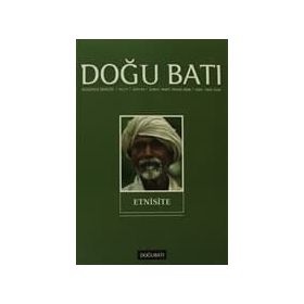 Doğu Batı Düşünce Dergisi Sayı: 44 - Etnisite - Kolektif