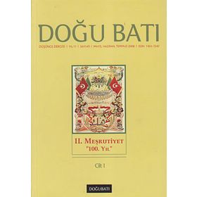 Doğu Batı Düşünce Dergisi Sayı: 45 - 2. Meşrutiyet