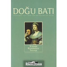 Doğu Batı Düşünce Dergisi Sayı: 48 Kişinin Kendisiyle Savaşı