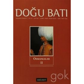 Doğu Batı Düşünce Dergisi Sayı: 52 Osmanlılar 2