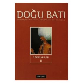 Doğu Batı Düşünce Dergisi Sayı: 52 Osmanlılar 2