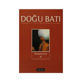 Doğu Batı Düşünce Dergisi Sayı: 52 Osmanlılar 2