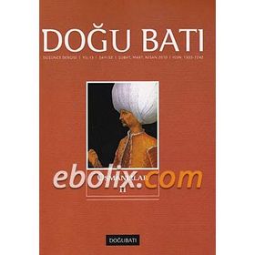 Doğu Batı Düşünce Dergisi Sayı: 52 Osmanlılar 2