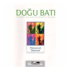 Doğu Batı Düşünce Dergisi Sayı: 56 Psikanaliz Dersleri - Kollektif