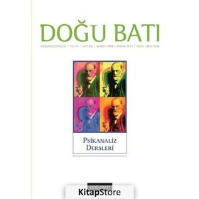 Doğu Batı Düşünce Dergisi Sayı: 56 Psikanaliz Dersleri - Kollektif