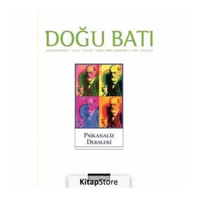 Doğu Batı Düşünce Dergisi Sayı: 56 Psikanaliz Dersleri - Kollektif