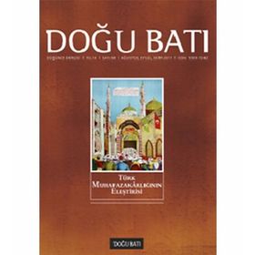Doğu Batı Düşünce Dergisi Sayı: 58 - Türk Muhafazakarlığının Eleştirisi - Kolektif