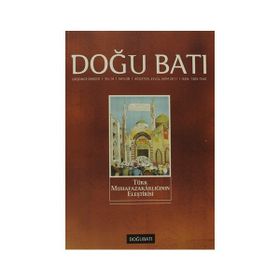 Doğu Batı Düşünce Dergisi Sayı: 58 - Türk Muhafazakarlığının Eleştirisi - Kolektif