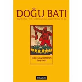 Doğu Batı Düşünce Dergisi Sayı : 59 Türk Sosyalizminin Eleştirisi - Kolektif
