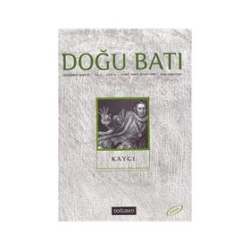 Doğu Batı Düşünce Dergisi Sayı: 6 - Kaygı - Kolektif