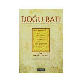 Doğu Batı Düşünce Dergisi Sayı: 60 - Işık Doğudan Yükselir 1 - Kolektif