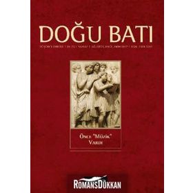 Doğu Batı Düşünce Dergisi Sayı: 62 - Önce Müzik Vardı - Kolektif