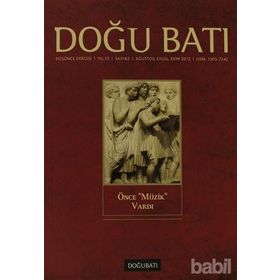 Doğu Batı Düşünce Dergisi Sayı: 62 - Önce Müzik Vardı - Kolektif