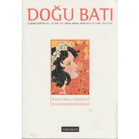 Doğu Batı Düşünce Dergisi Sayı: 63 - Toplumsal Cinsiyet - Kolektif