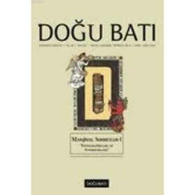 DOĞU BATI DÜŞÜNCE DERGISI SAYI: 65 MARJINAL SOHBETLER - KOLEKTIF