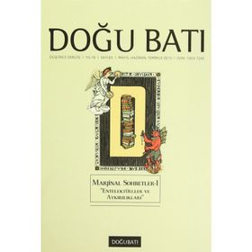 DOĞU BATI DÜŞÜNCE DERGISI SAYI: 65 MARJINAL SOHBETLER - KOLEKTIF