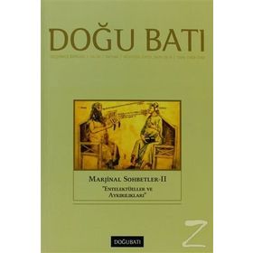 Doğu Batı Düşünce Dergisi Sayı: 66 - Marjinal Sohbetler 2 - Kolektif