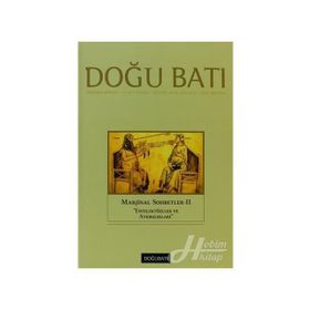 Doğu Batı Düşünce Dergisi Sayı: 66 - Marjinal Sohbetler 2 - Kolektif