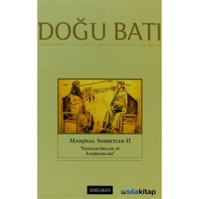 Doğu Batı Düşünce Dergisi Sayı: 66 - Marjinal Sohbetler 2 - Kolektif
