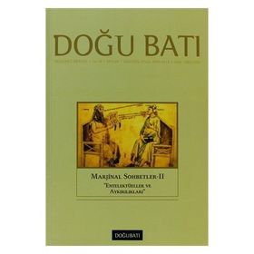 Doğu Batı Düşünce Dergisi Sayı: 66 - Marjinal Sohbetler 2 - Kolektif