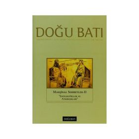 Doğu Batı Düşünce Dergisi Sayı: 66 - Marjinal Sohbetler 2 - Kolektif