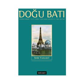 Doğu Batı Düşünce Dergisi Sayı: 67 - Şehir Yazılar - Kolektif