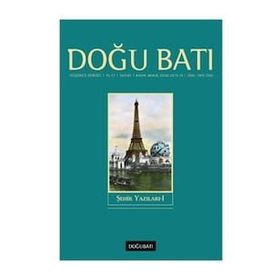 Doğu Batı Düşünce Dergisi Sayı: 67 - Şehir Yazılar - Kolektif