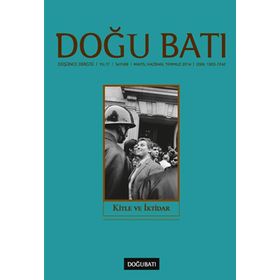 Doğu Batı Düşünce Dergisi Sayı: 69 - Kitle ve İktidar - Kolektif