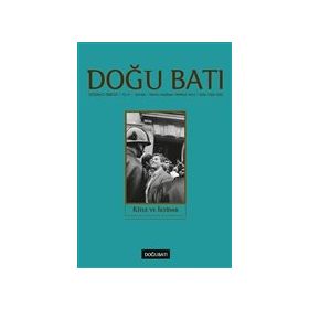 Doğu Batı Düşünce Dergisi Sayı: 69 - Kitle ve İktidar - Kolektif