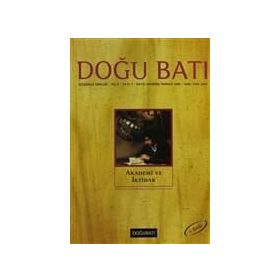 Doğu Batı Düşünce Dergisi Sayı: 7 Akademi ve İktidar - Kolektif Yayın