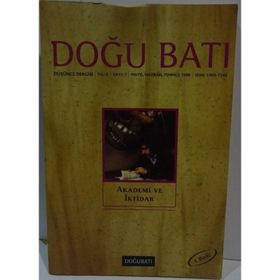 Doğu Batı Düşünce Dergisi Sayı: 7 Akademi ve İktidar - Kolektif Yayın