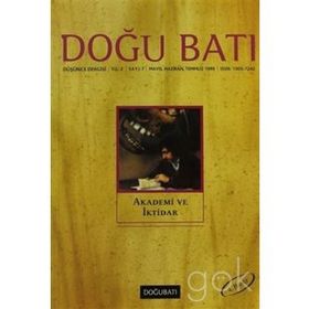 Doğu Batı Düşünce Dergisi Sayı: 7 Akademi ve İktidar - Kolektif Yayın