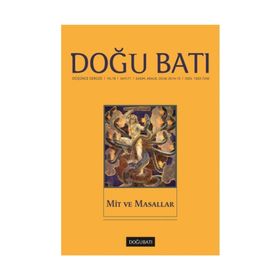 Doğu Batı Düşünce Dergisi Sayı: 71 - Mit ve Masallar - Kolektif