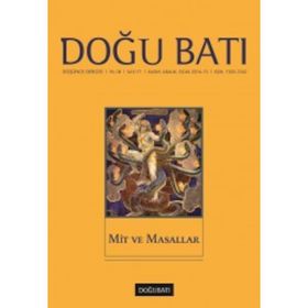 Doğu Batı Düşünce Dergisi Sayı: 71 - Mit ve Masallar - Kolektif