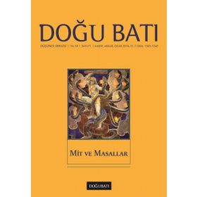 Doğu Batı Düşünce Dergisi Sayı: 71 - Mit ve Masallar - Kolektif