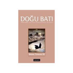 Doğu Batı Düşünce Dergisi Sayı: 74 - Sinema Tutkusu 3