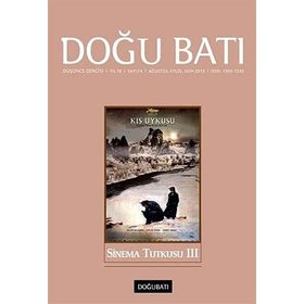 Doğu Batı Düşünce Dergisi Sayı: 74 - Sinema Tutkusu 3