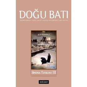 Doğu Batı Düşünce Dergisi Sayı: 74 - Sinema Tutkusu 3