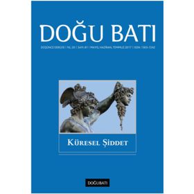 Doğu Batı Düşünce Dergisi Sayı: 81 - Küresel Şiddet - Kolektif