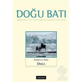 Doğu Batı Düşünce Dergisi Sayı: 83 - Floraya Ağıt: Doğa - Kolektif