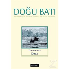 Doğu Batı Düşünce Dergisi Sayı: 83 - Floraya Ağıt: Doğa - Kolektif