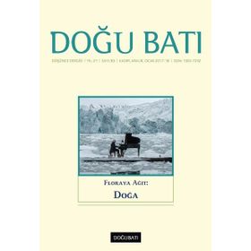Doğu Batı Düşünce Dergisi Sayı: 83 - Floraya Ağıt: Doğa - Kolektif